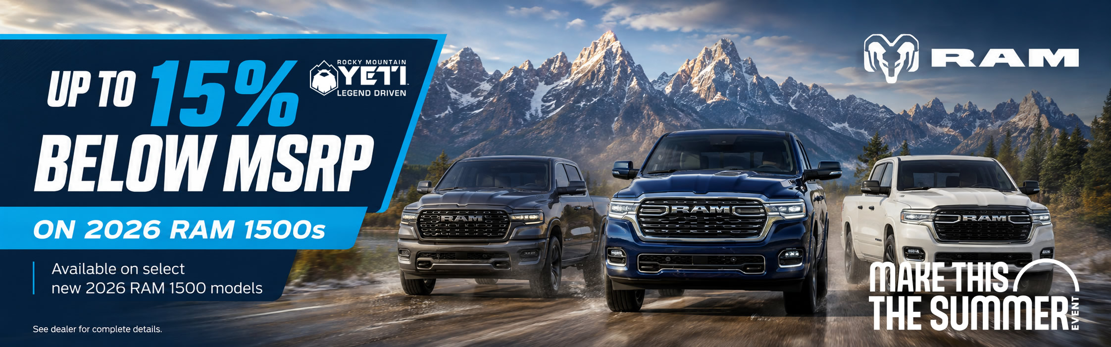 Up to 15% below MSRP on 2026 RAM 1500s.