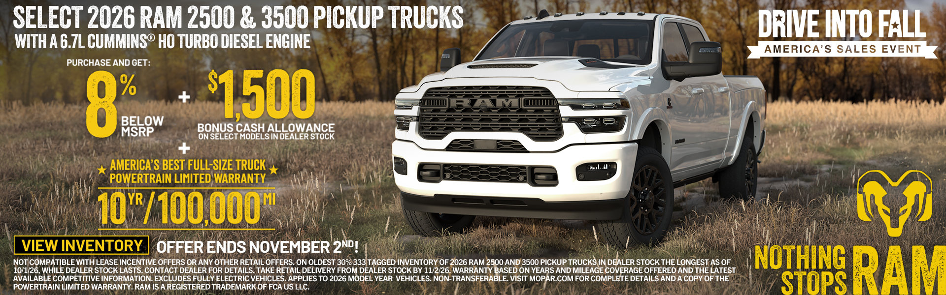 Select 2026 RAM 2500  & 3500 Pickup Trucks 8% and $1,500 Bonus Cash